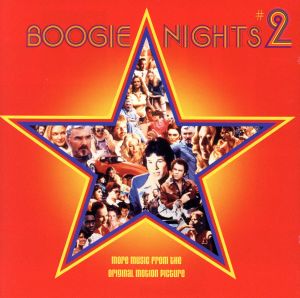 【輸入盤】Boogie Nights 2: More Music From The Original Motion Picture