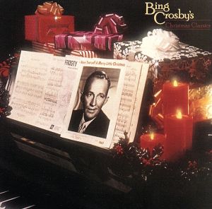 【輸入盤】Bing Crosby's Christmas Classics