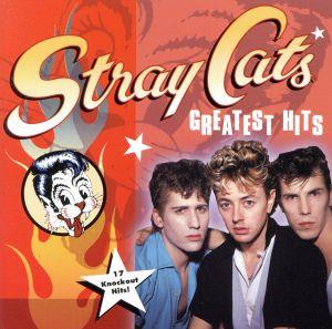 【輸入盤】Stray Cats - Greatest Hits