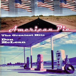 【輸入盤】American Pie: Greatest Hits