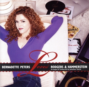 【輸入盤】Bernadette Peters Loves Rodgers & Hammerstein