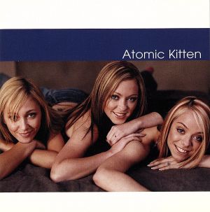 【輸入盤】Atomic Kitten