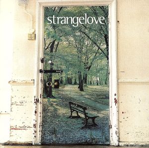 【輸入盤】Strangelove