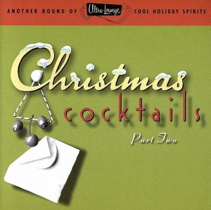 【輸入盤】Vol. 2-Christmas Cocktails