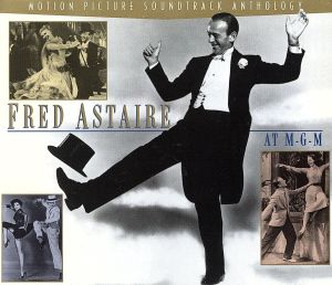 【輸入盤】Fred Astaire at M-G