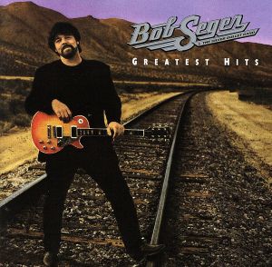 【輸入盤】Bob Seger - Greatest Hits