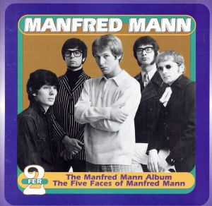 【輸入盤】2 Fer:Manfred Mann/Five Faces Of Manf