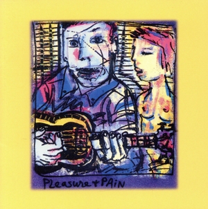 【輸入盤】Pleasure & Pain