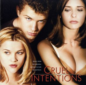 【輸入盤】Cruel Intentions: Music From The Original Motion Picture Soundtrack