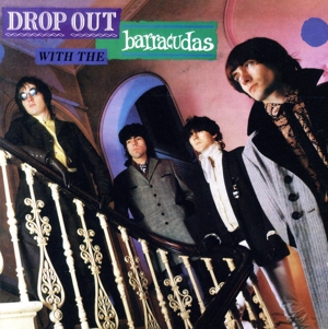 【輸入盤】Drop Out With the Barracudas