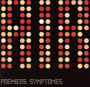 【輸入盤】Premiers Symptomes E.P