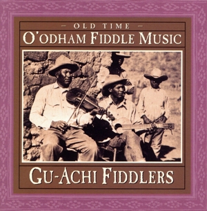 【輸入盤】Old Time O'odham Fiddle Music