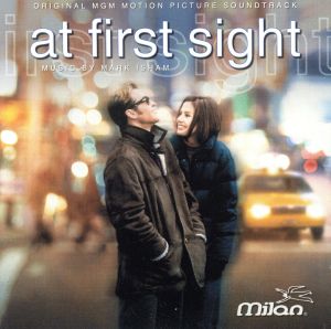 【輸入盤】At First Sight: Original MGM Motion Picture Soundtrack