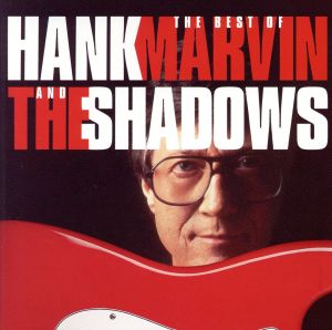 【輸入盤】The Best of Hank & Shadows