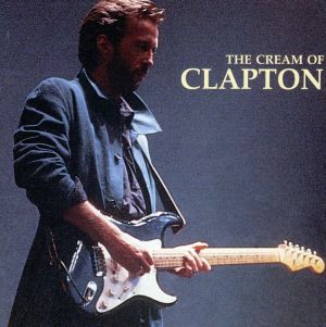【輸入盤】Cream of Clapton
