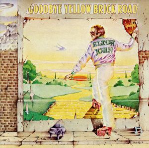 【輸入盤】Goodbye Yellow Brick Road