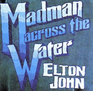 【輸入盤】Madman Across the Water