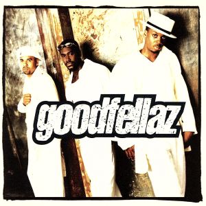 【輸入盤】Goodfellaz