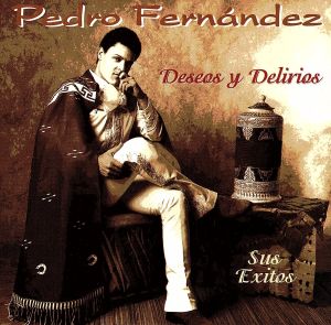 【輸入盤】Deseos Y Delirios