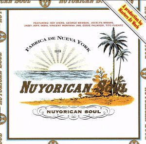 【輸入盤】Nuyorican Soul