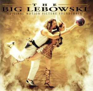 【輸入盤】The Big Lebowski: Original Motion Picture Soundtrack