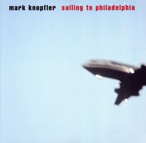 【輸入盤】Sailing to Philidelphia