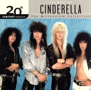 【輸入盤】The Best of Cinderella 20th Century Masters The Millennium Collection