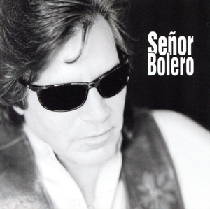 【輸入盤】Senor Bolero