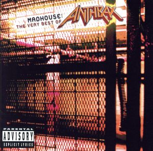 【輸入盤】Madhouse: Very Best of Anthrax