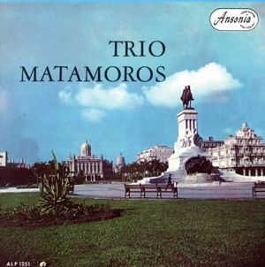 【輸入盤】Trio Matamoros