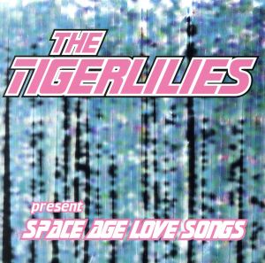 【輸入盤】Space Age Love Songs