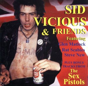 【輸入盤】Sid Vicious & Friends