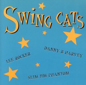 【輸入盤】Swing Cats