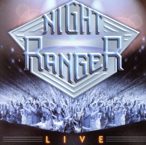 【輸入盤】Night Ranger Live