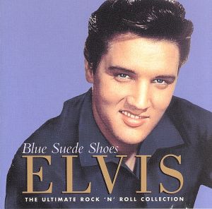 【輸入盤】Blue Suede Shoes