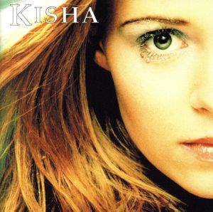 【輸入盤】Kisha