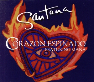 【輸入盤】Corazon Espinado FEATURING MANA