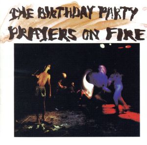 【輸入盤】Prayers on Fire