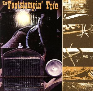 【輸入盤】Footstompin' Trio