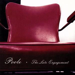 【輸入盤】The Late Engagement