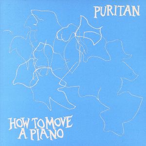 【輸入盤】How to Move a Piano