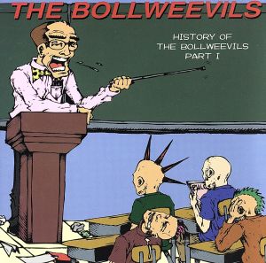 【輸入盤】History of the Bollweevils