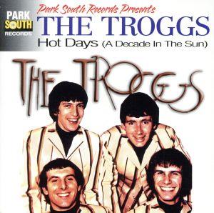 【輸入盤】Hot Days (a Decade in the Sun)