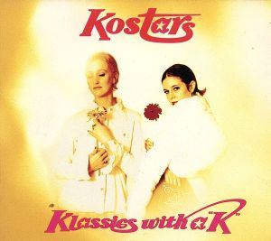 【輸入盤】Klassics With a K