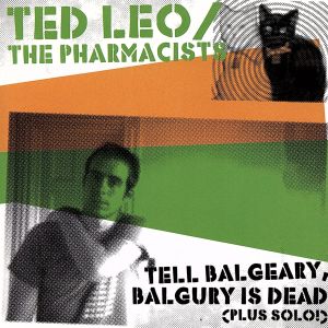 【輸入盤】Tell Balgeary Balgury Is Dead