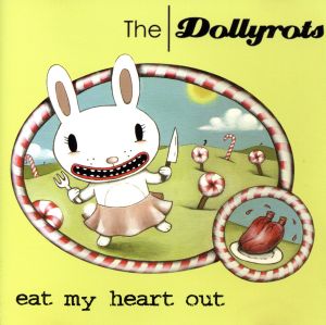 【輸入盤】Eat My Heart Out