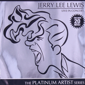 【輸入盤】Jerry Lee Lewis: Platinum Artist