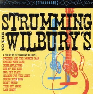 【輸入盤】Strumming Wilburys