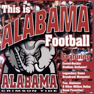 【輸入盤】This Is Alabama Football