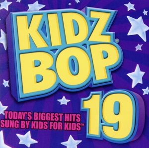 【輸入盤】Kidz Bop, Vol. 19